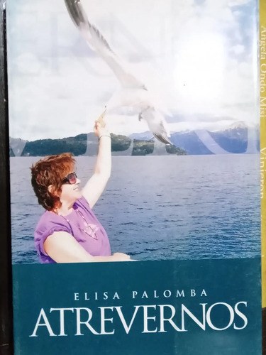 Atrevernos . Elisa Palomba