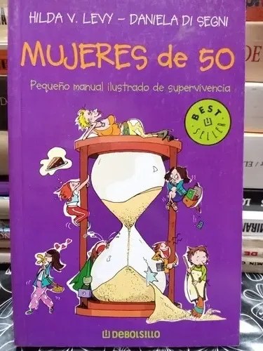 Mujeres De 50, Hillary Levy - Daniela Di Segni
