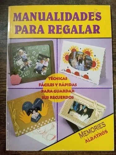 Manualidades Para Regalar.