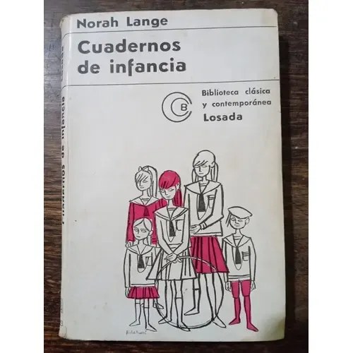 Cuadernos De Infancia Por Norah Lange