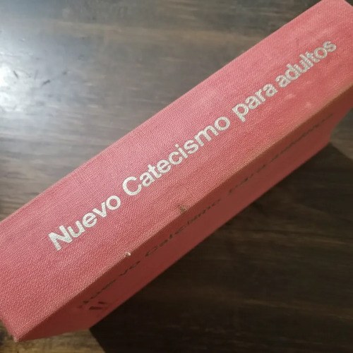 Nuevo Catecismo Para Adultos 1969 - Editorial Herder - 5
