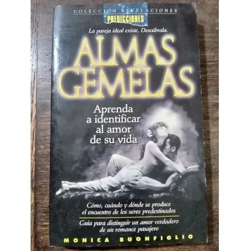 Almas Gemelas Aprenda A Identificar Al Amor De Su Vida