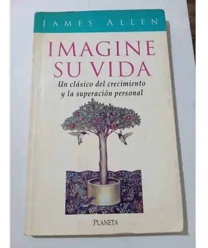 Imagine Su Vida, James Allen