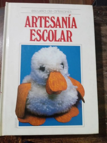 Escuela De Artesanías. 9 Titulos Tapas Duras - 7