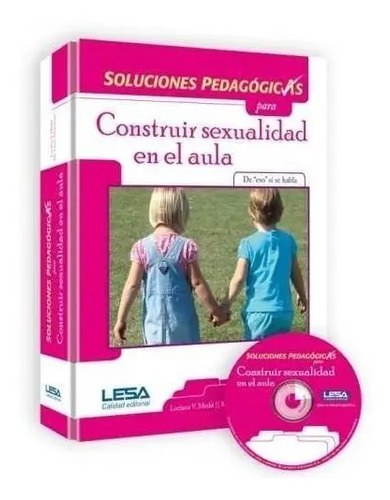 Construir Sexualidad En El Aula Editorial Lesa