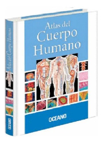 Atlas Del Cuerpo Humano En Español, Tapa Dura - Océano - 2