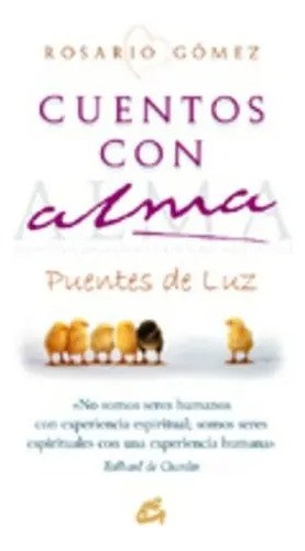 Cuentos Con Alma - Gomez,rosario