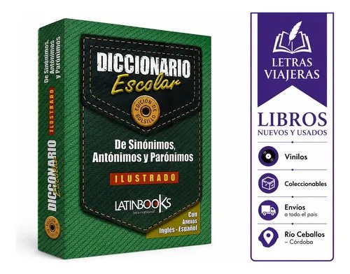 Diccion Escolar De Sinonimos, Antonimos Y Paronimos Bolsillo
