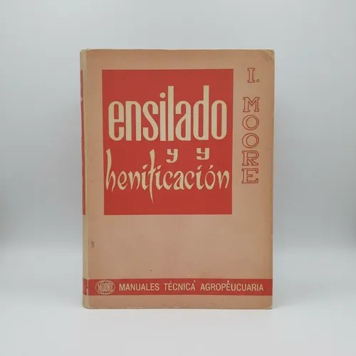 Ensilado Y Henificación - L. Moore