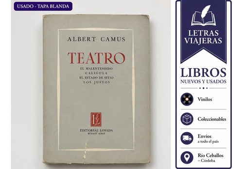 Albert Camus: Teatro: El Malentendido - Editorial Losada