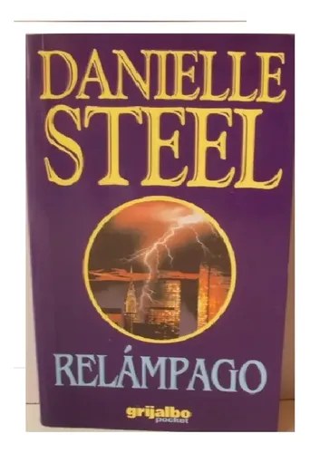 Relámpago- Danielle Steel- Grijalbo