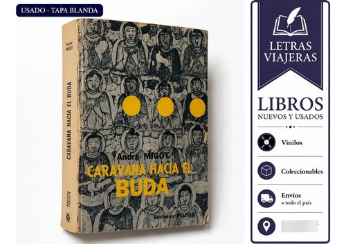 Caravana Hacia El Buda - André Migot