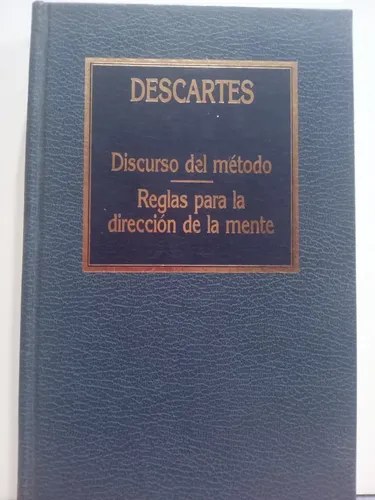 El Discurso Del Metodo-descartes T/d
