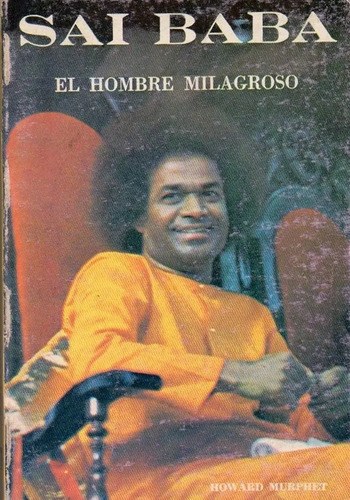 Sai Baba El Hombre Milagroso, De Murphet Editorial Errepar