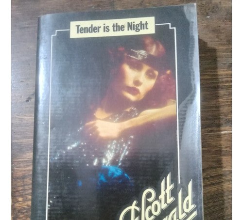 Tender Is The Night F Scott Fitzgerald