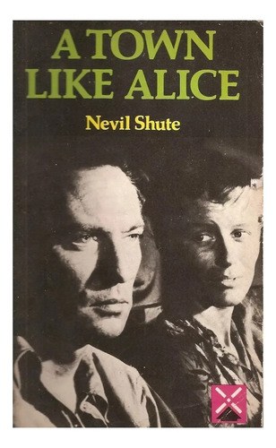 A Town Like Alice - Nevil Shute - Inglés - Heinemann Educati