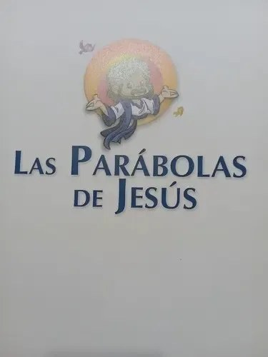 Jesús Nos Cuenta, Las Parábolas De La Vida, Clasa - 2