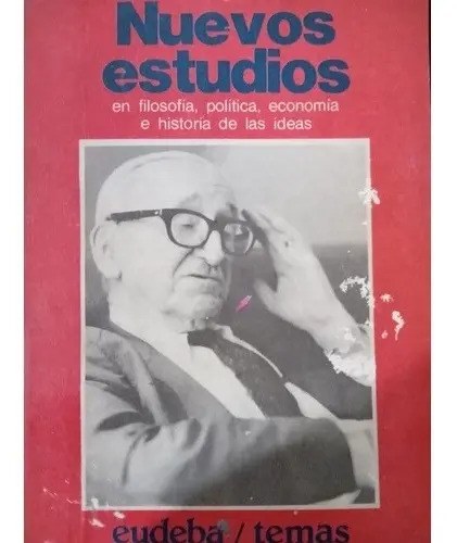 Nuevos Estudios En Filosofia, Economia, Politica. Hayek