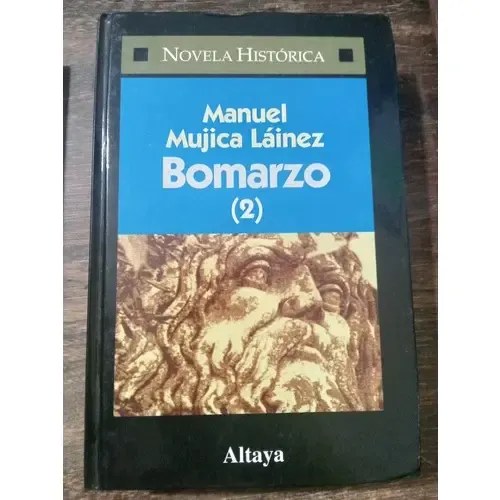 Bomarzo Manuel Mujica Lainez Historica Altaya 2 Tomost/duras - 6