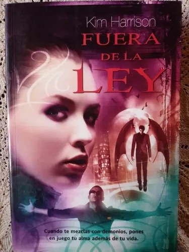 Fuera De La Ley - Kim Harrison