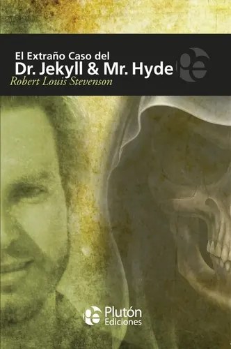 El Extraño Caso Del Dr. Jekyll & Mr. Hyde. Robert L Stevenso