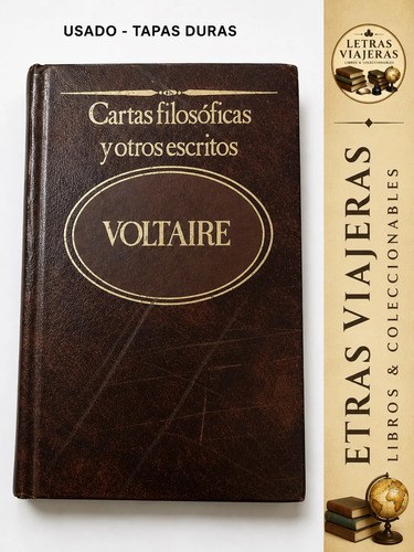 Cartas Filosoficas Y Otros Escritos Voltaire, Tapas Duras