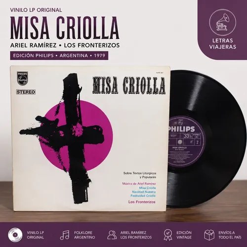 Misa Criolla Vinilo Lp Ariel Ramírez Los Fronterizos Philips Estándar