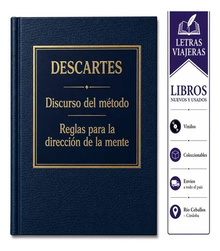 El Discurso Del Metodo-descartes T/d