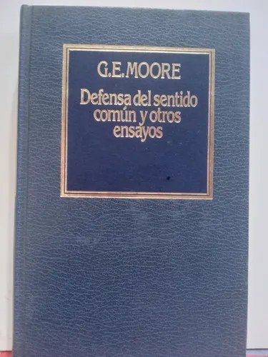 Defensa Del Sentido Comun Y Otros Ensayos T/dura