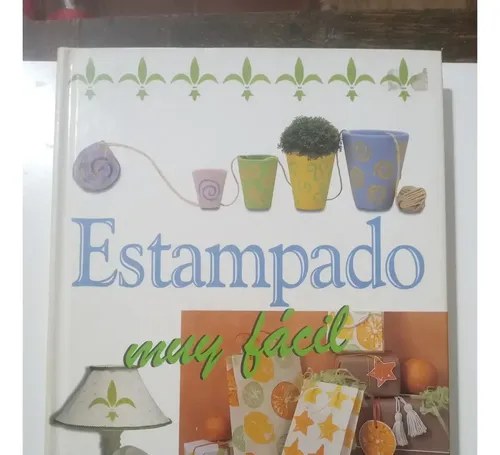 Estampado Muy Facil. Editorial Albatros