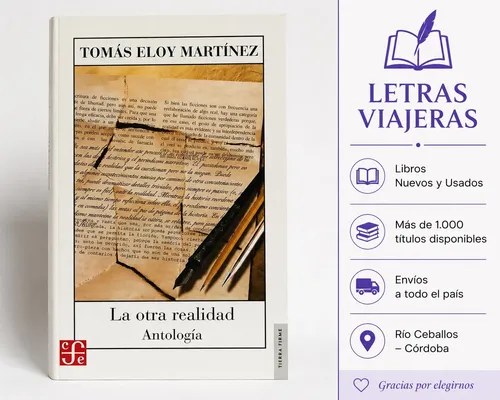 La Otra Realidad Antologia Tomas Eloy Martinez Fce