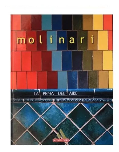 Libro La Pena Del Aire, De Ricardo Molinari. Editorial Mondadori