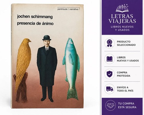 Presencia De Animo Jochen Schimmang Peninsula Narrativa