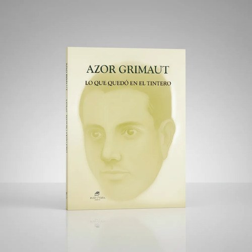 Lo Que Quedo En El Tintero Azor Grimaut, Edit Buena Vista - 3