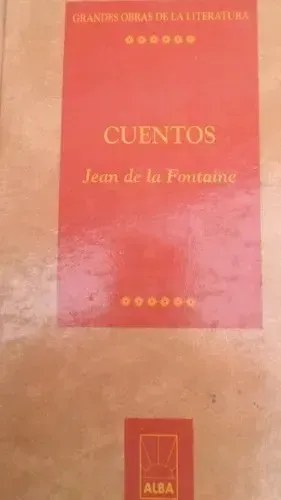 Libro - Cuentos Escogidos - Jean De La Fontaine - Alba