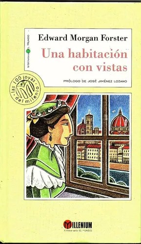 Una Habitación Con Vistas. E.morgan Forster. 100 Joyas N.mil
