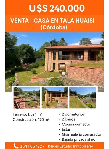 Venta Casa En Tala Huasi (córdoba)bajada Al Rio
