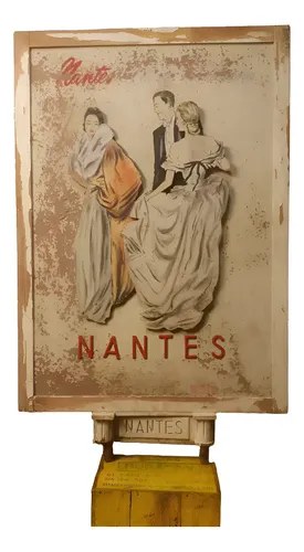 Antiguo Cartel Publicitario Madera Y Chapadur Nantes Beige