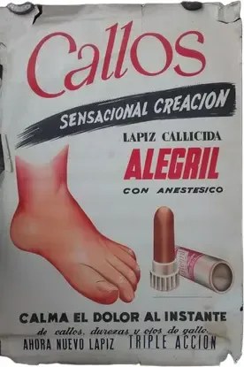 Afiche Publicitario Antiguo De Callicida Alegril