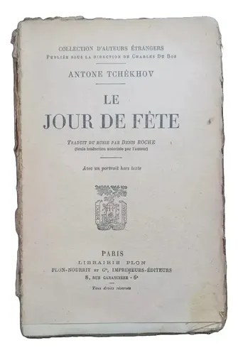 Le Jour De Fete - Antone Tchékhov - 1926