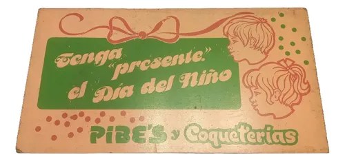 Antiguo Cartel Publicidad Pibes Y Coqueterías Original Rosado Y Verde