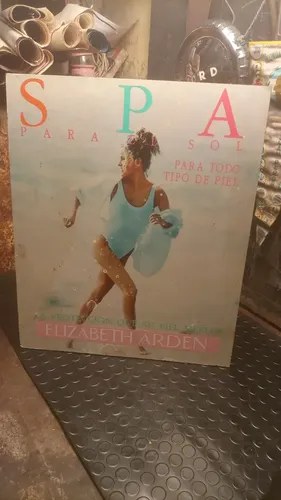 Antiguo Cartel Publicitario En Chapadur Elizabeth Arden Spa Antiguo Cartel Publicitario En Chapadur - 9