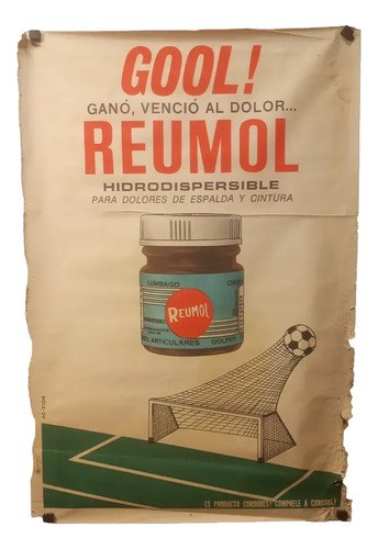 Antiguo Afiche Publicitario Gool Reumol Original