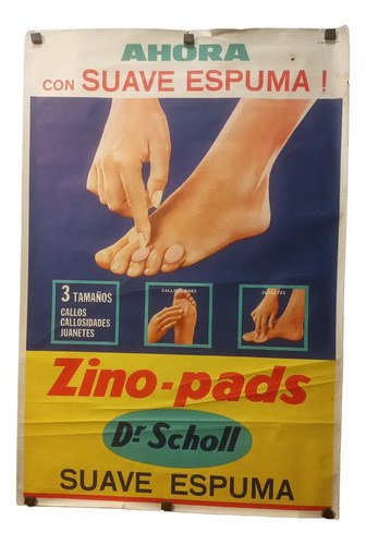 Antiguo Afiche Publicitario Zino-pads Dr. Scholl Original