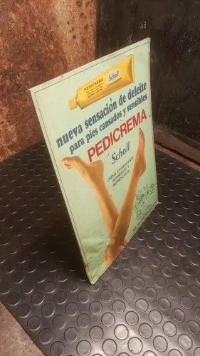 Antiguo Cartel Publicitario En Cartón Pedicrema Scholl - 6