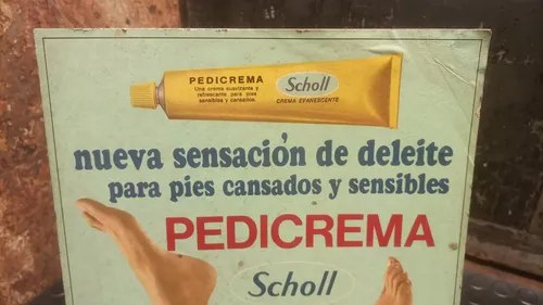 Antiguo Cartel Publicitario En Cartón Pedicrema Scholl - 8