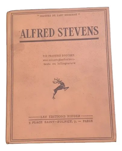 Libro Alfred Stevens Par François Boucher