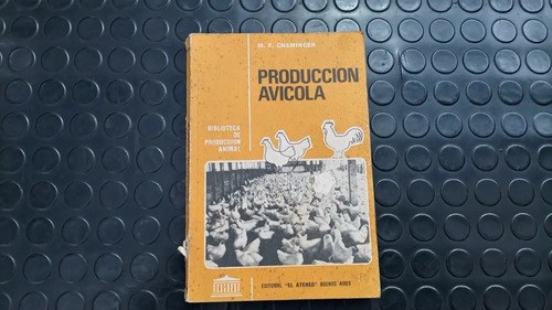 Producción Avícola - M. E. Ensminger - El Ateneo Bs. As.