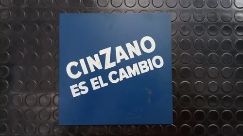 Antiguo Cartelito En Chapadur Pintado De Publicidad Cinzano Cinzano Es El Cambio - 5