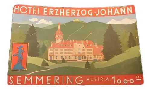 Antigua Etiqueta De Equipaje / Hotel Erzherzog Johann